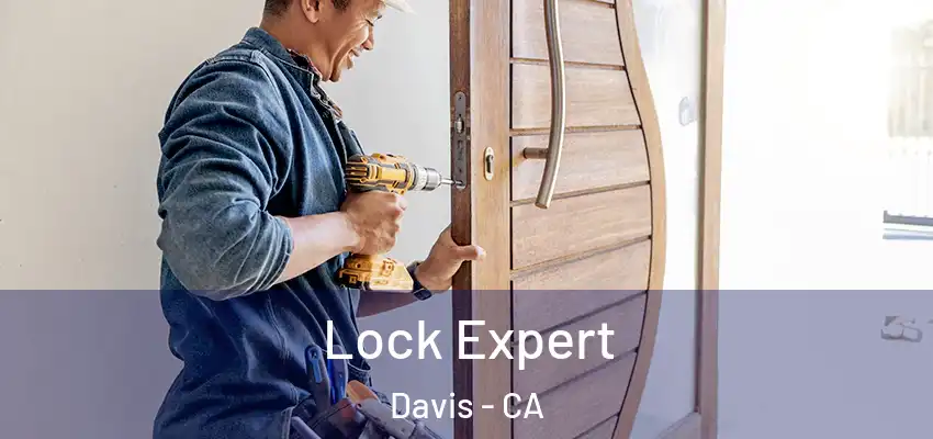  Lock Expert Davis - CA